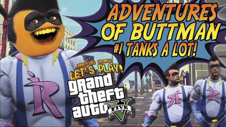 Adventures of Buttman #1: TANKS A LOT! (Annoying Orange GTA V)