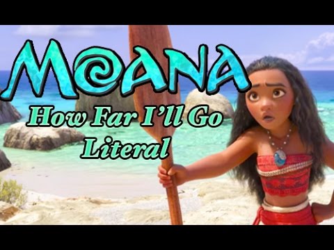 Moana “How Far I’ll Go” Parody
